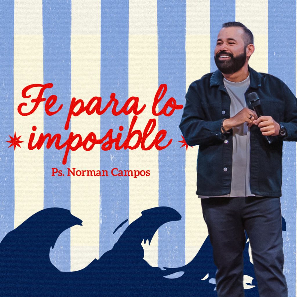 Fe Para Lo Imposible