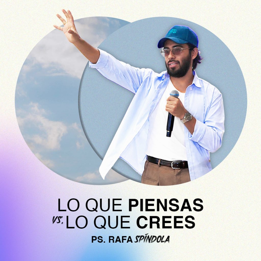 Los que piensas vs. lo que crees