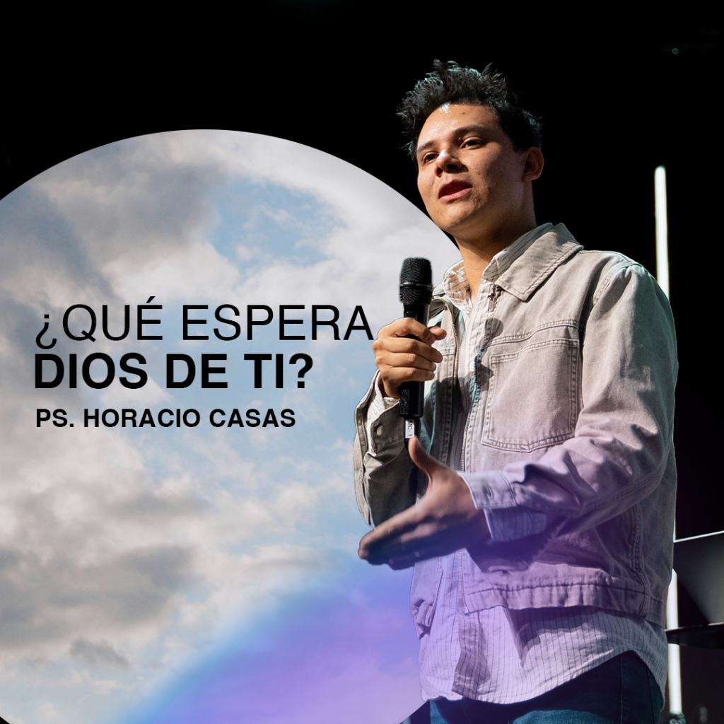 ¿Qué espera Dios de ti?